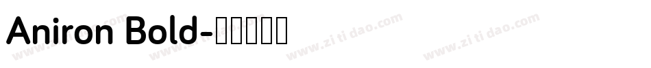 Aniron Bold字体转换